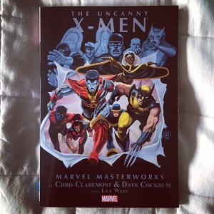 Chris Claremont, Dave Cockrum &amp; Len Wein Marvel Masterworks The Uncanny X-Men, Volume 1 (1975-1976)